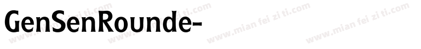 GenSenRounde字体转换