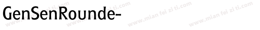 GenSenRounde字体转换