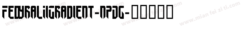 FedyralIiGradient-nPDg字体转换