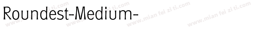 Roundest-Medium字体转换