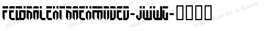 FedyralExtraExpanded-jwWG字体转换