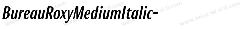 BureauRoxyMediumItalic字体转换