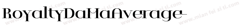 RoyaltyDaMaAverage字体转换
