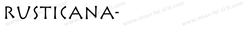rusticana字体转换