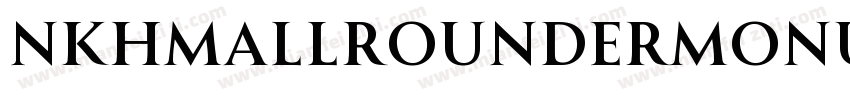 nkhmAllrounderMonument字体转换