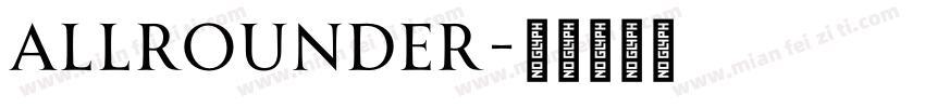 Allrounder字体转换