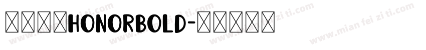 荣耀字库HONORbold字体转换