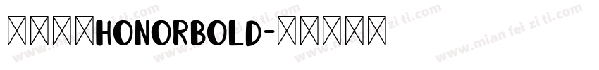 荣耀字库HONORbold字体转换