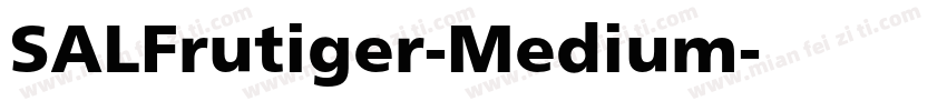 SALFrutiger-Medium字体转换