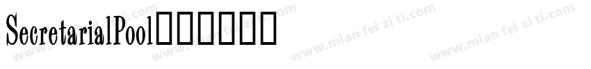 SecretarialPool字体转换