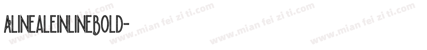 AlinealeInlineBold字体转换