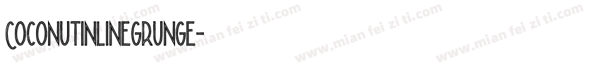 CoconutInlineGrunge字体转换