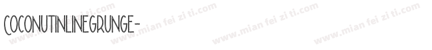 CoconutInlineGrunge字体转换