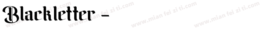 Blackletter字字体转换