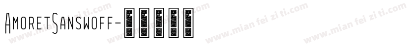AmoretSanswoff字体转换