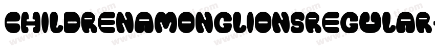 ChildrenAmongLionsRegular-eDJm字体转换
