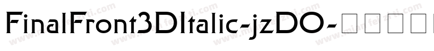 FinalFront3DItalic-jzDO字体转换