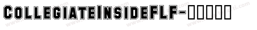 CollegiateInsideFLF字体转换