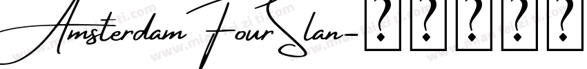 AmsterdamFourSlan字体转换