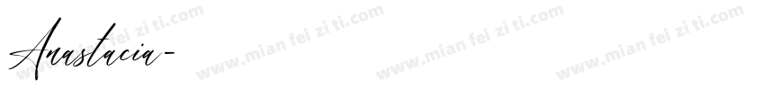 Anastacia字体转换