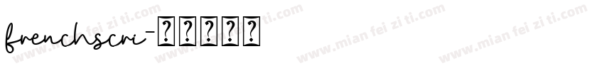 frenchscri字体转换
