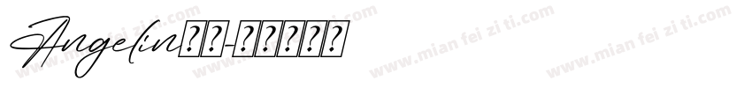 Angelin字体字体转换