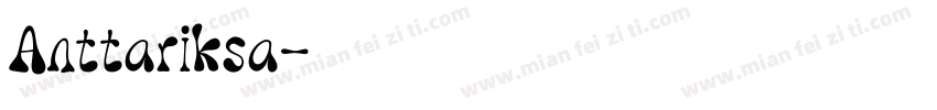 Anttariksa字体转换