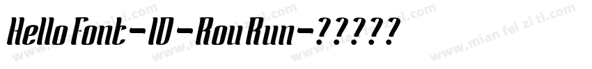 HelloFont-ID-RouRun字体转换