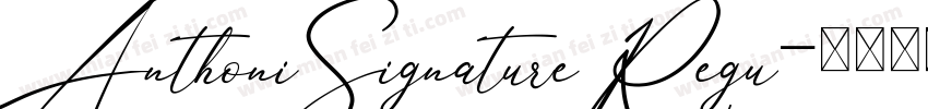 AnthoniSignatureRegu字体转换