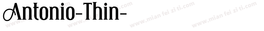 Antonio-Thin字体转换