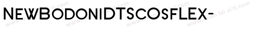 NewBodoniDTScOsfLEx字体转换