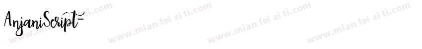 AnjaniScript字体转换