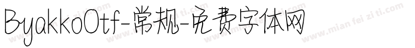 ByakkoOtf-常规字体转换