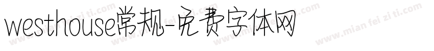 westhouse常规字体转换