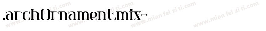 .archOrnamentmix字体转换