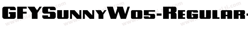 GFYSunnyW05-Regular字体转换