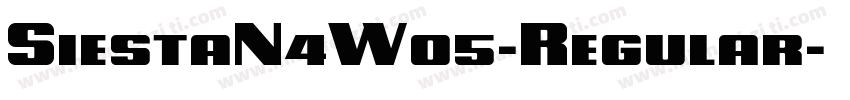 SiestaN4W05-Regular字体转换