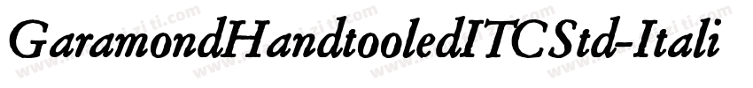 GaramondHandtooledITCStd-Italic字体转换