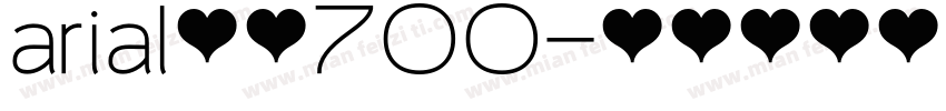arial常规700字体转换