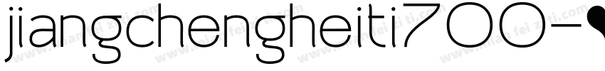 jiangchengheiti700字体转换