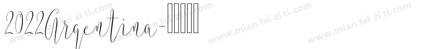 2022Argentina字体转换