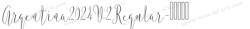 Argentina2024V2Regular字体转换