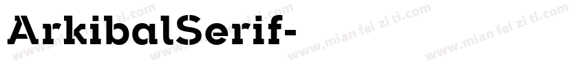 ArkibalSerif字体转换
