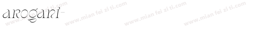 arogant字体转换