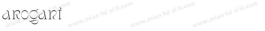 arogant字体转换