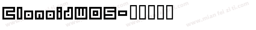 ClonoidW05字体转换