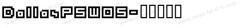 DallasPSW05字体转换