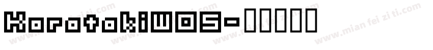 KoratakiW05字体转换