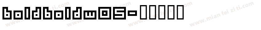 boldboldw05字体转换