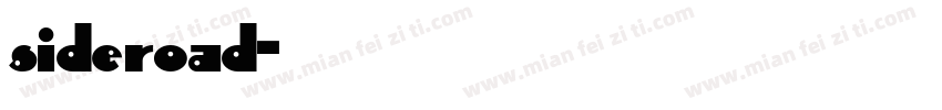sideroad字体转换